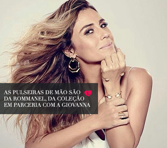 pulseira-de-mão-giovanna-antonelli